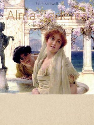 cover image of Alma-Tadema-- Selected Paintings (Colour Plates)